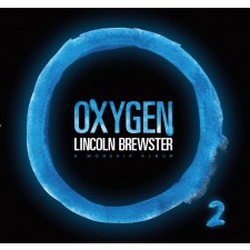 Lincoln Brewster - Oxygen (CD)